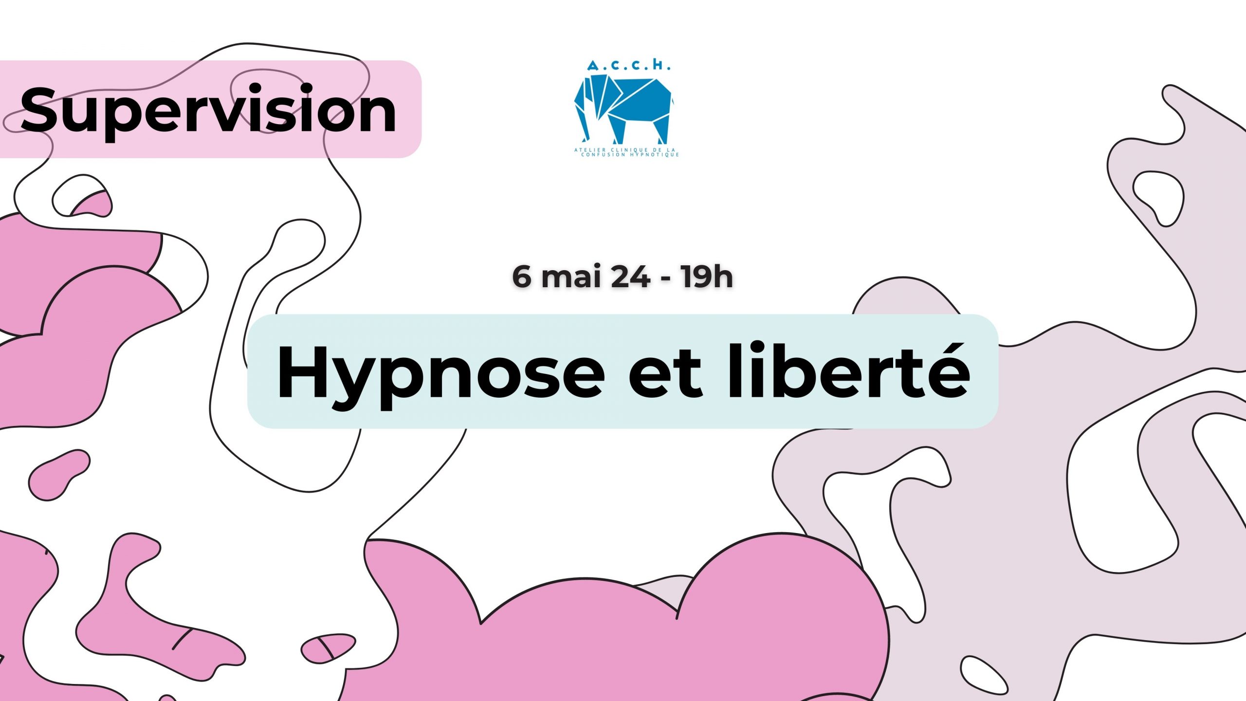 Supervision : Hypnose et liberté